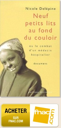 Livre du Docteur Nicole Delepine : Neuf petits lits au fond du couloir